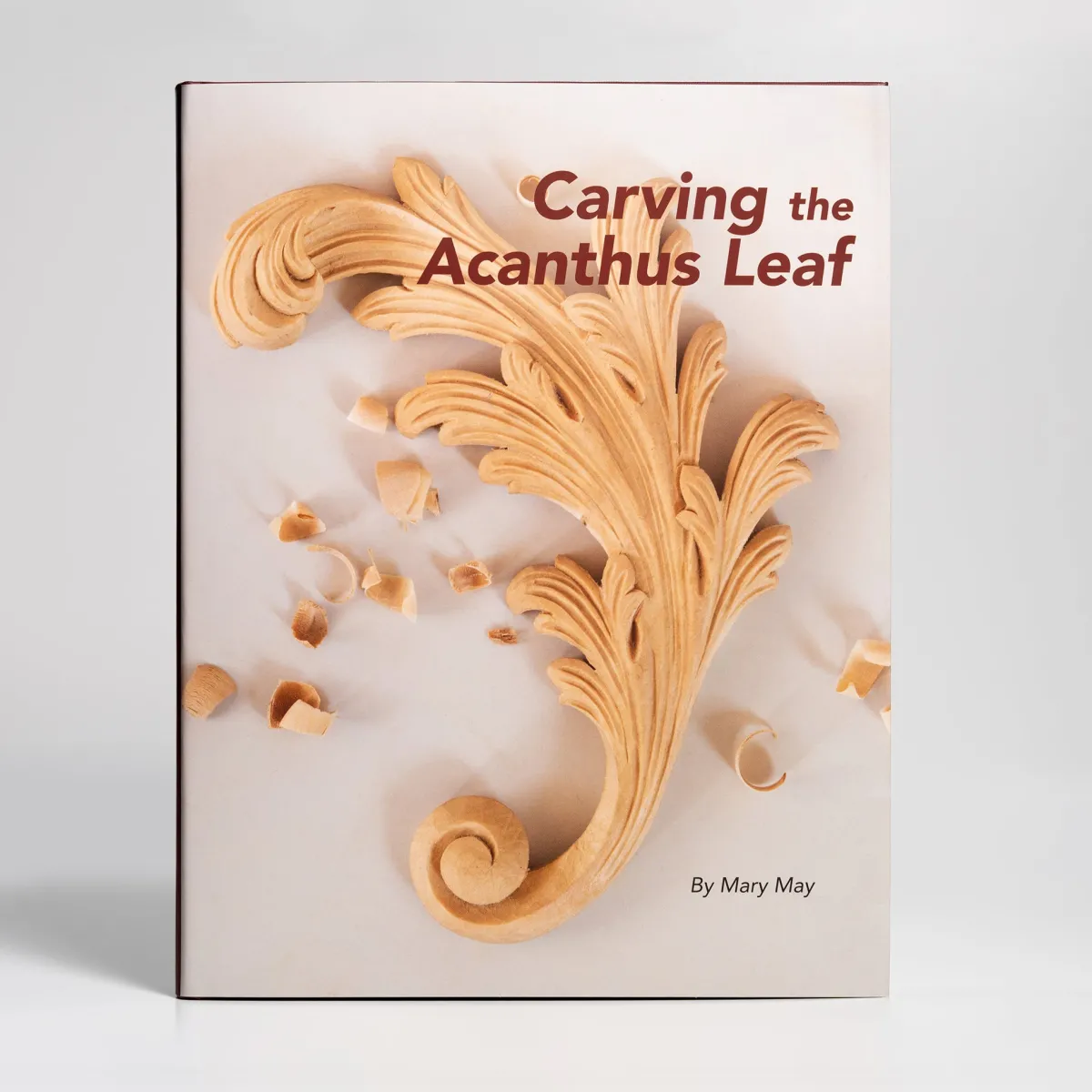 Vesterheim Woodworking-Carving the Acanthus Leaf by Mary May