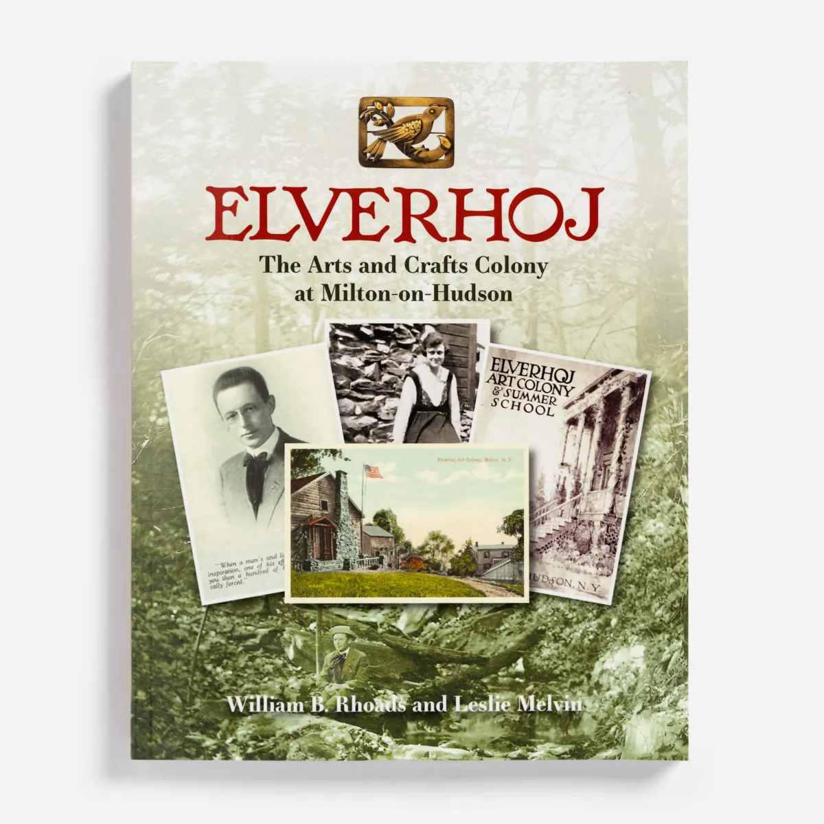 Vesterheim History & Culture-Elverhoj by William B. Rhoads and Leslie Melvin