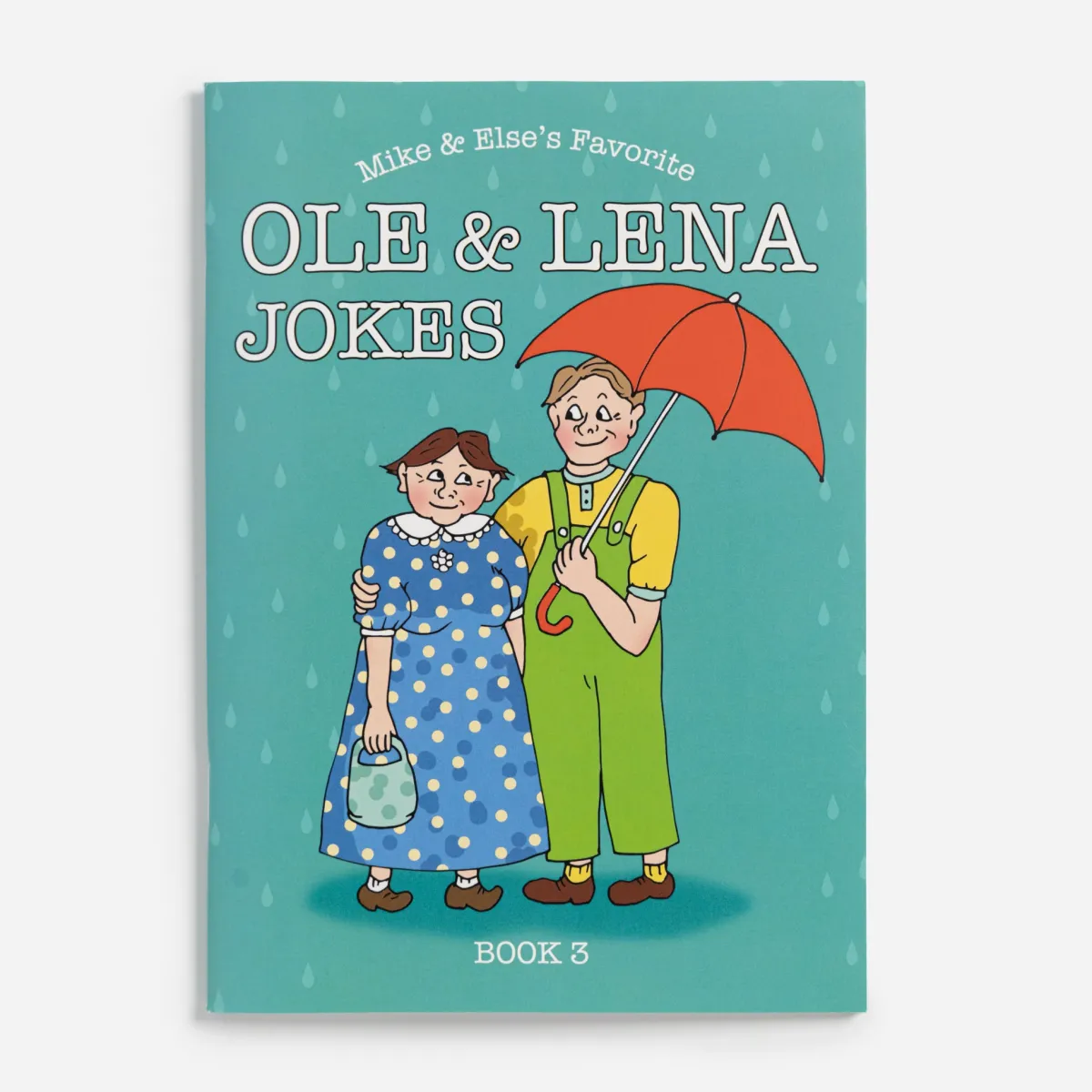 Vesterheim Humor-Ole & Lena Jokes Book 3 by Mike & Else Sevig